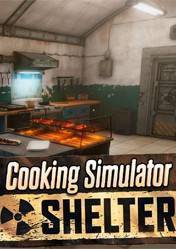 Cooking Simulator - Shelter