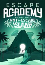 Escape Academy Escape From AntiEscape Island