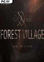 Life is Feudal Forest Village 