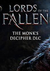 Lords of the Fallen Monk Decipher DLC 