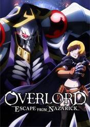 OVERLORD ESCAPE FROM NAZARICK
