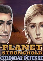Planet Stronghold Colonial Defense 