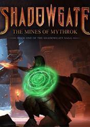 Shadowgate VR: The Mines of Mythrok no Steam