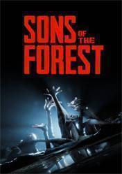 Sons of the Forest Out Now - Get it Here Cheap 