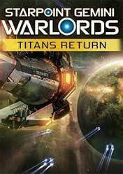 Starpoint Gemini Warlords Titans Return
