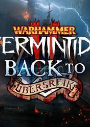 Warhammer: Vermintide 2 Back to Ubersreik