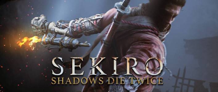 SEKIRO: SHADOWS DIE TWICE